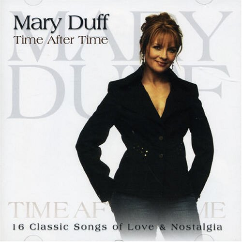 Mary Duff/Time After Time@Import-Gbr